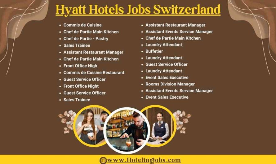 Hyatt Hotel Jobs Switzerland