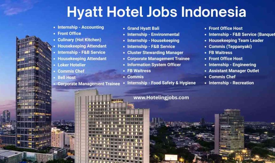 Hyatt Hotel Jobs Indonesia