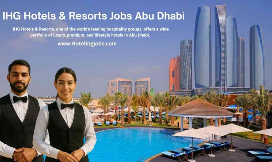 IHG Hotels & Resorts Jobs Abu Dhabi